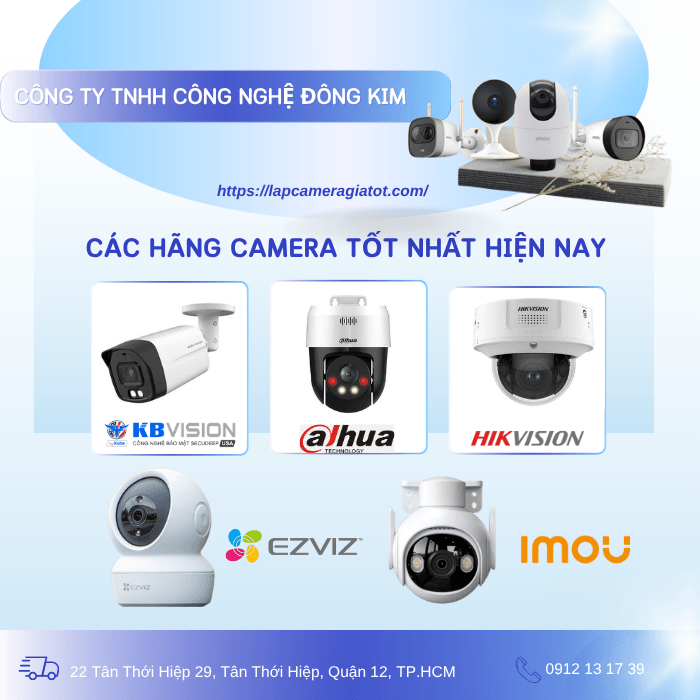 Camera hãng nào tốt nhất hiện nay