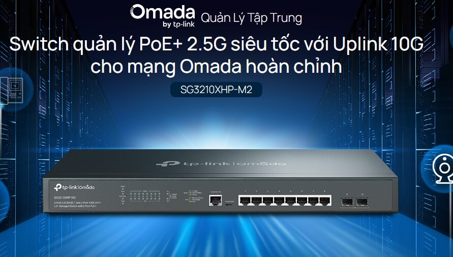 Hình ảnh TL-SG3210XHP-M2 Switch Quản Lý PoE+2.5G Siêu Tốc Với Uplink 10G